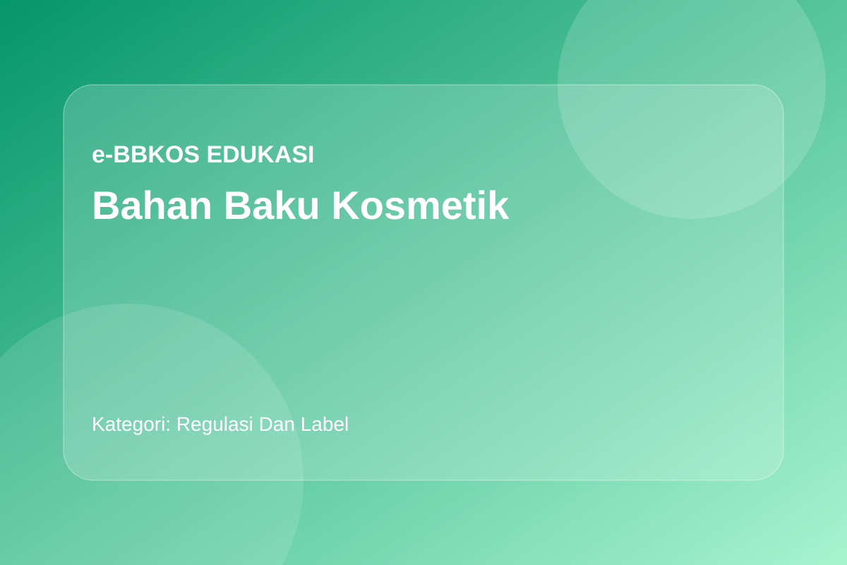 Pewarna Kosmetik: Mengenal Fungsi dan Informasi pada Label
